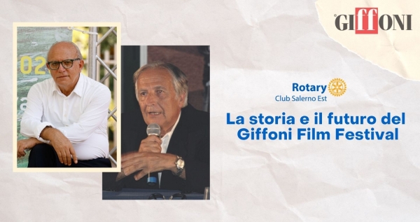 La storia e il futuro di Giffoni: Gubitosi ospite del Rotary Club Salerno Est