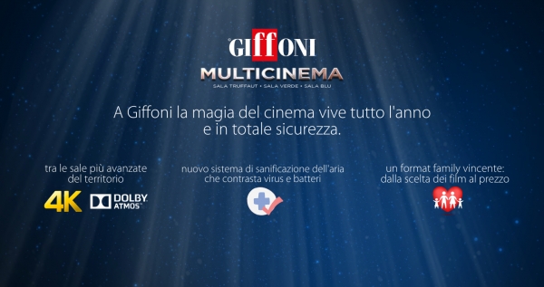 Riparte Giffoni Multicinema: i film più attesi della stagione con la magia del 4K e del Dolby Atmos, proposti in sale all’avanguardia e in totale sicurezza