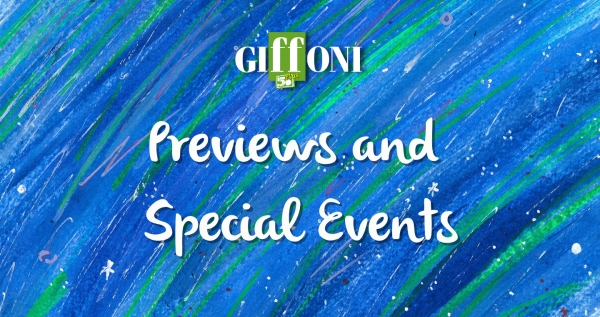 #Giffoni50Plus previews and special events