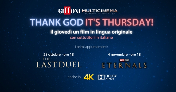Thank God. It&#039;s thursday: al Giffoni Multicinema il giovedì è in lingua originale