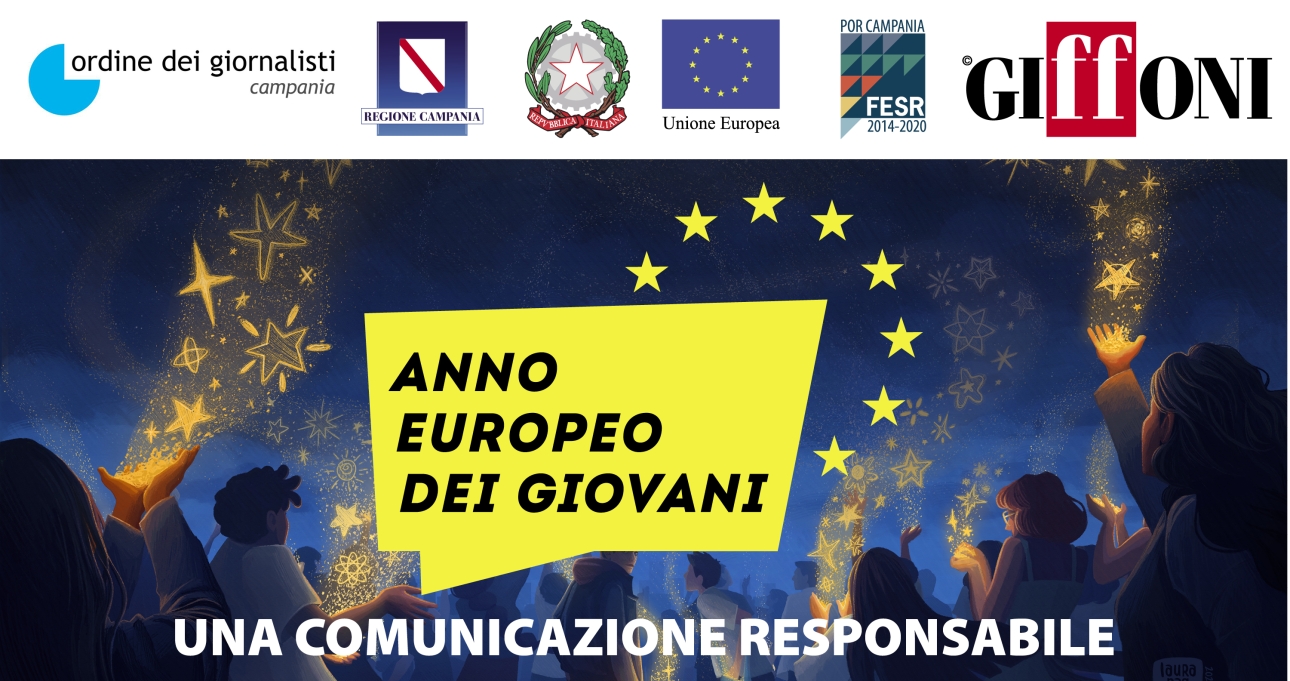Anno europeo dei Giovani: Una comunicazione responsabile, il 28 luglio l&#039;Ordine dei Giornalisti e l’Autorità di gestione del POR Campania FESR a Giffoni