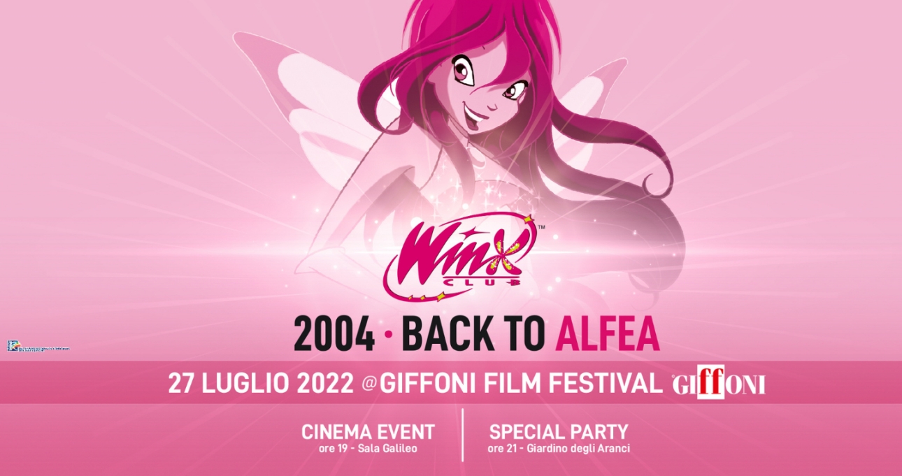 Winx, diciotto anni di magia e emozioni. Il 27 luglio scopri come partecipare ai due eventi speciali in programma a #Giffoni2022
