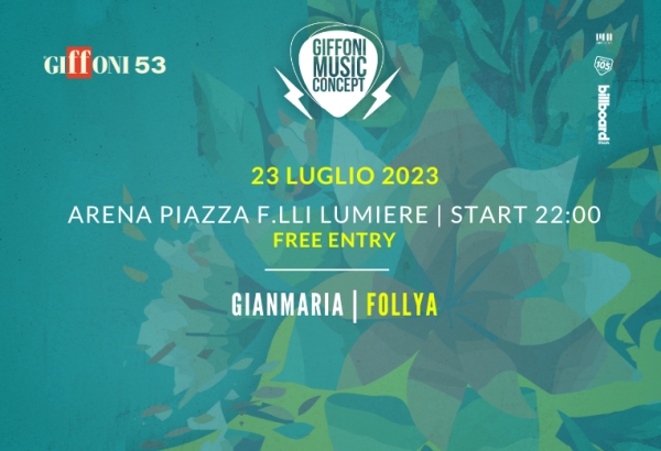 Il Giffoni Music Concept ospita gIANMARIA e i Follya
